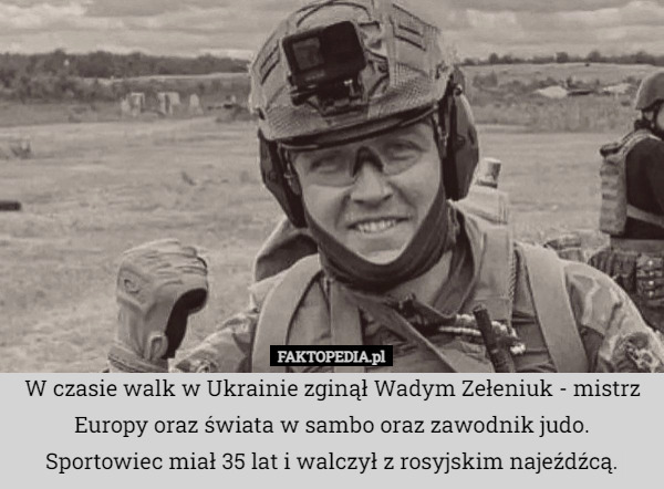 W czasie walk w Ukrainie zginął Wadym Zełeniuk - mistrz Europy oraz świata