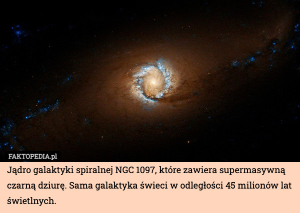 Jądro galaktyki spiralnej NGC 1097, które zawiera supermasywną czarną dziurę.