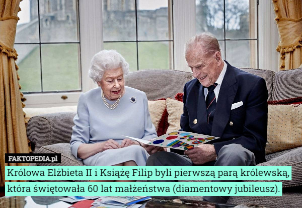 Królowa Elżbieta II i Książę Filip byli pierwszą parą królewską, która świętowała