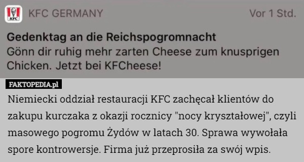 Niemiecki oddział restauracji KFC zachęcał klientów do zakupu kurczaka z...