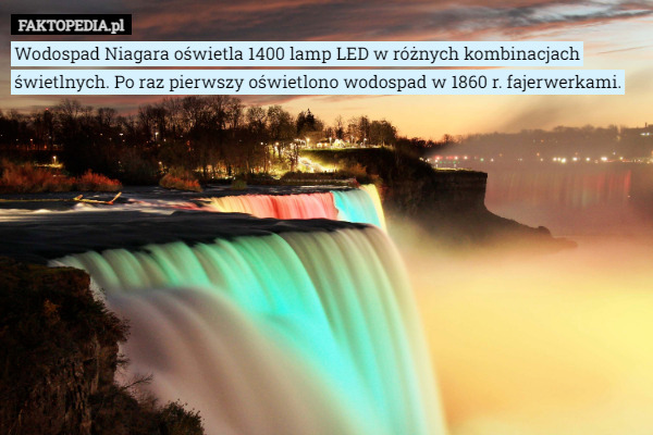 Wodospad Niagara oświetla 1400 lamp LED w różnych kombinacjach...