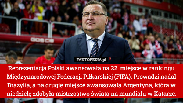 Reprezentacja Polski awansowała na 22. miejsce w rankingu Międzynarodowej...