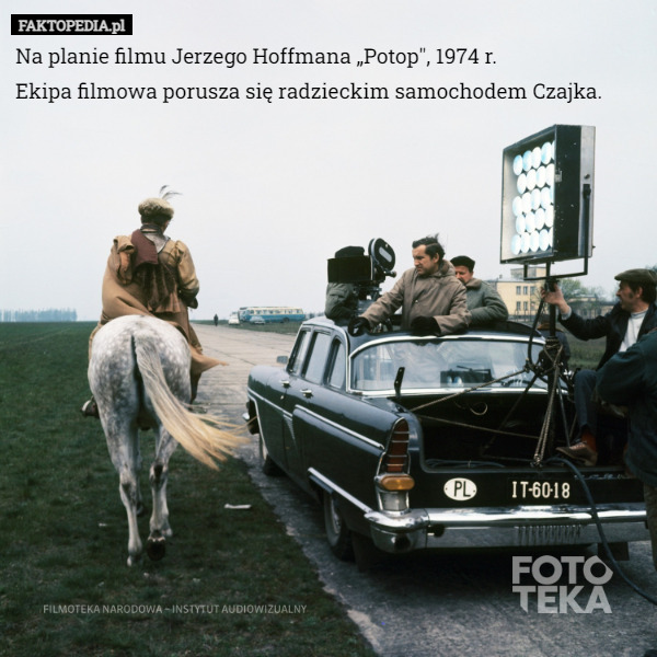 Na planie filmu Jerzego Hoffmana „Potop", 1974 r.
Ekipa filmowa porusza