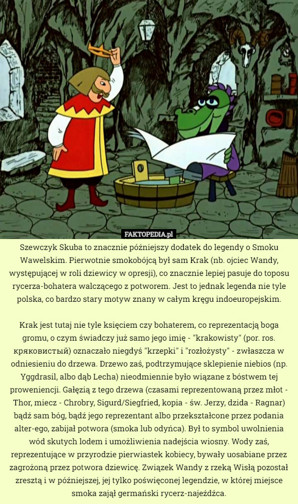 Szewczyk Skuba to znacznie późniejszy dodatek do legendy o Smoku Wawelskim...