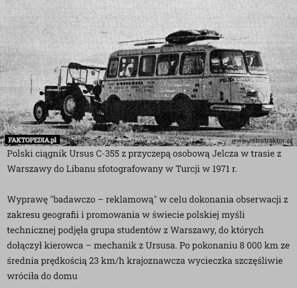 Polski ciągnik Ursus C-355 z przyczepą osobową Jelcza w trasie z Warszawy