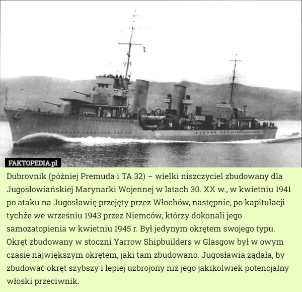 Dubrovnik (później Premuda i TA 32) – wielki niszczyciel zbudowany dla Jugosłowiańskiej...