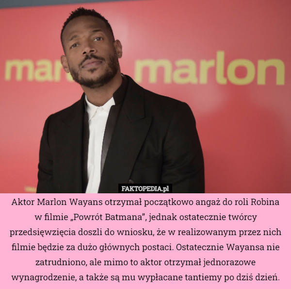 Aktor Marlon Wayans otrzymał początkowo angaż do roli Robina w filmie „Powrót...