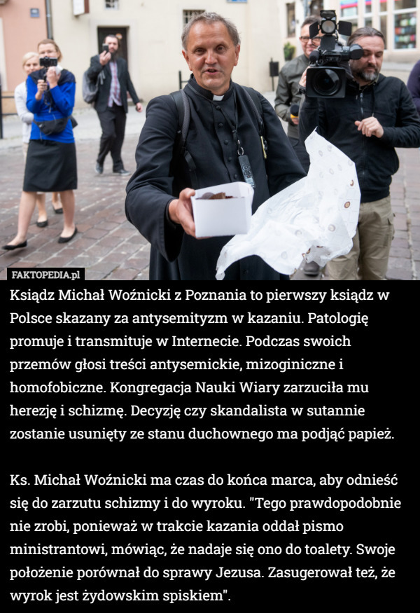 Ksiądz Michał Woźnicki z Poznania to pierwszy ksiądz w Polsce skazany za...