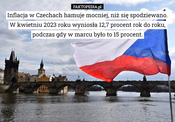 Inflacja w Czechach hamuje mocniej, niż się spodziewano. W kwietniu 2023...