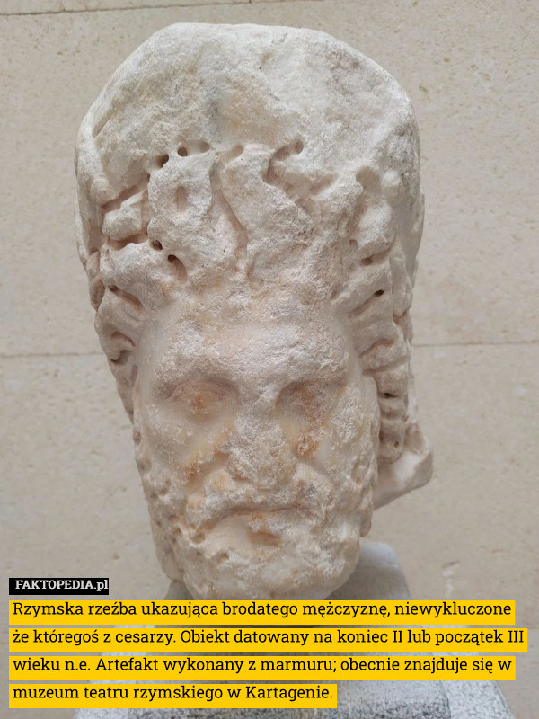 Rzymska rzeźba ukazująca brodatego mężczyznę, niewykluczone że któregoś