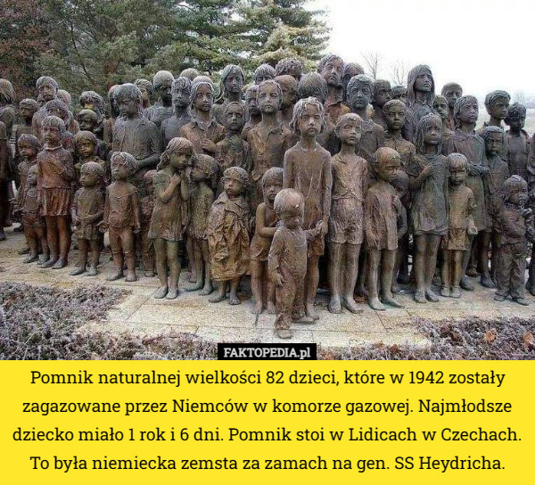 Pomnik naturalnej wielkości 82 dzieci, które w 1942 zostały zagazowane przez...