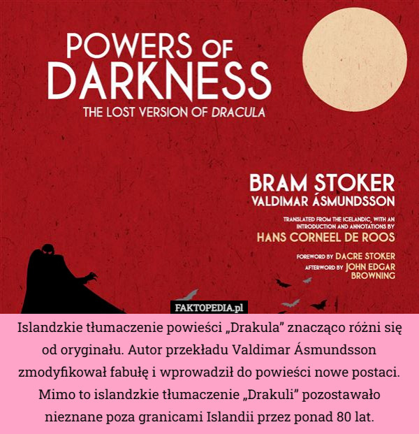 Islandzkie tłumaczenie powieści „Drakula” znacząco różni się od oryginału...