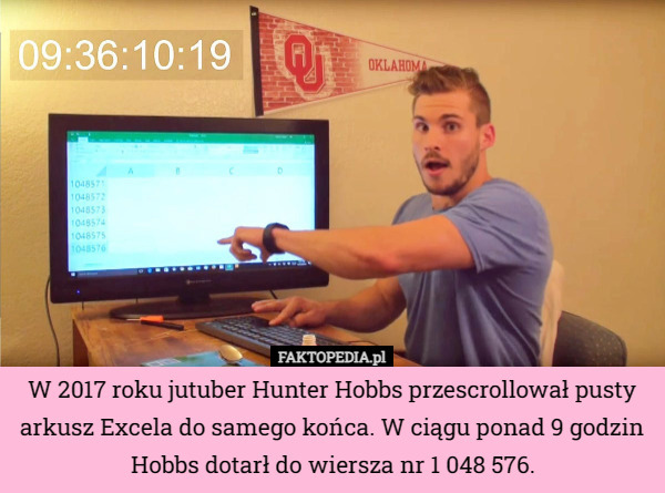 W 2017 roku jutuber Hunter Hobbs przescrollował pusty arkusz Excela do samego...