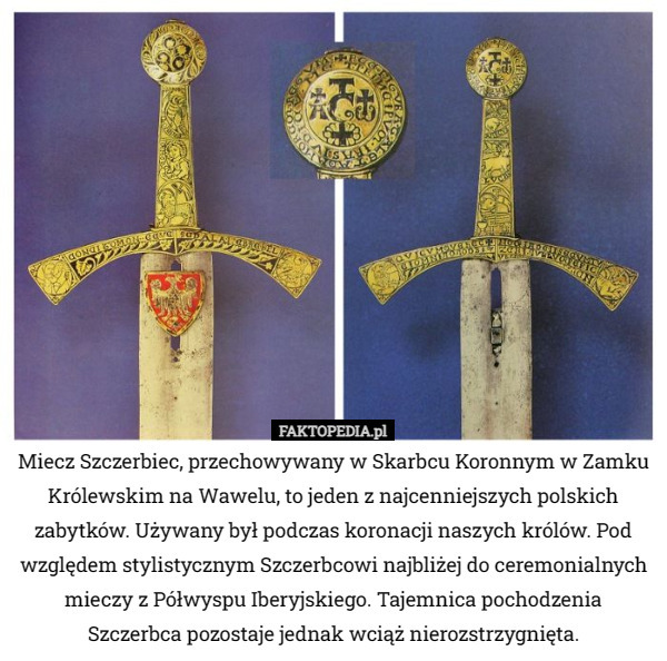 Miecz Szczerbiec, przechowywany w Skarbcu Koronnym w Zamku Królewskim na...